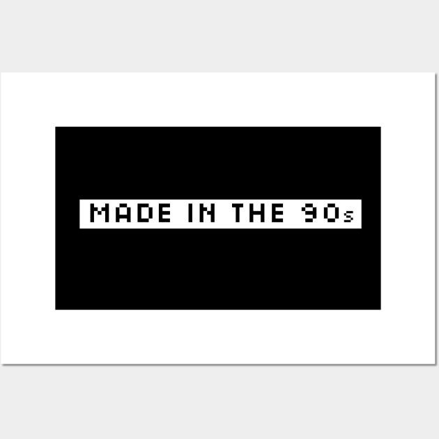 Made in the 90s Wall Art by CH